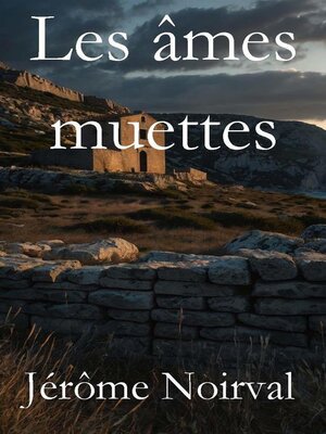 cover image of Les âmes muettes
